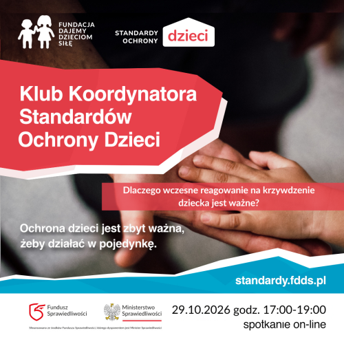 Klub Koordynatora Standardów Ochrony Dzieci - 29 października o godz. 17.00. 